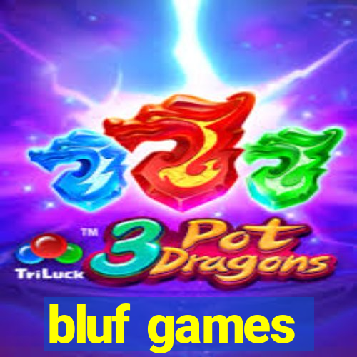 bluf games